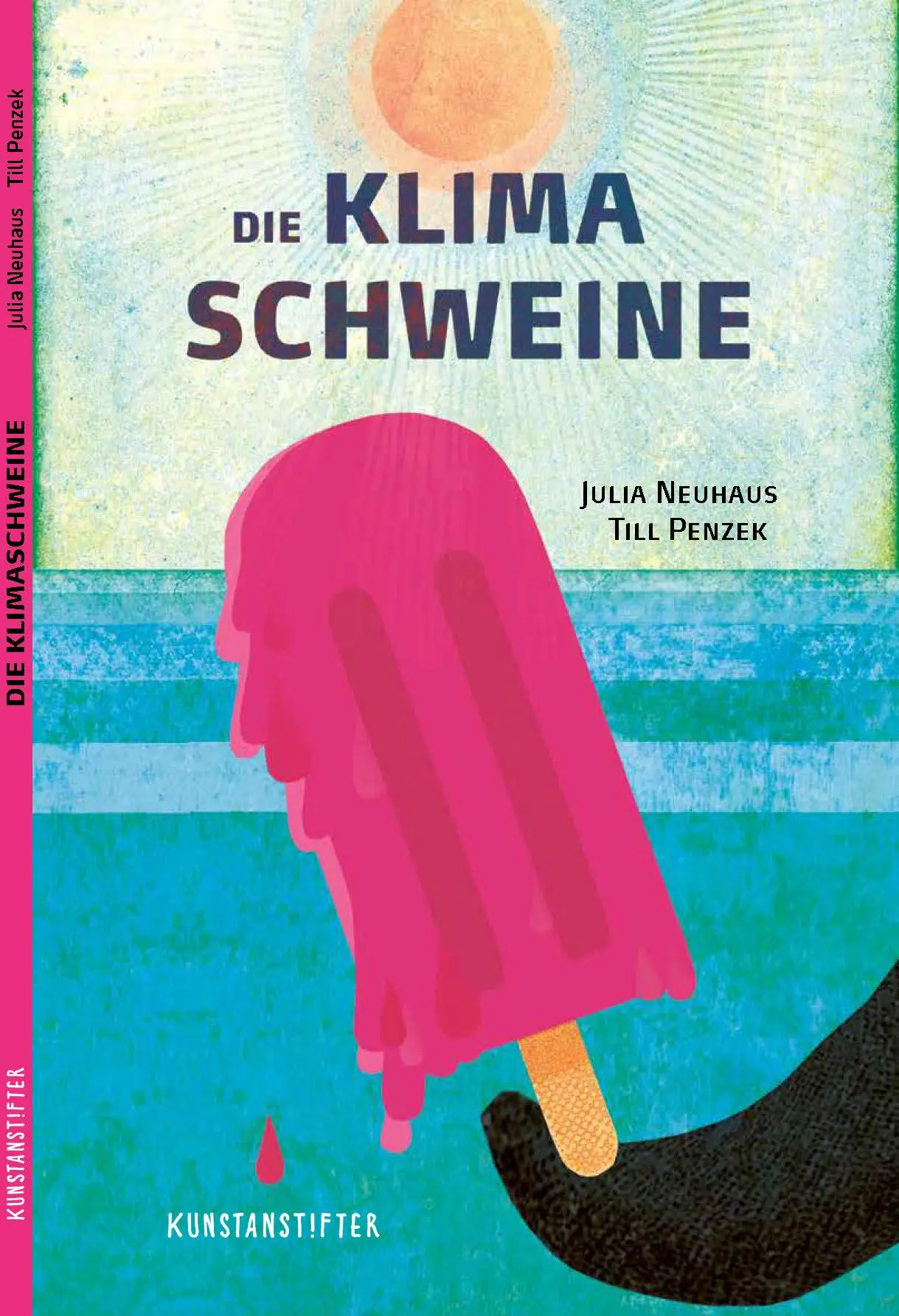 Die Klimaschweine Buch von Till Penzek günstig