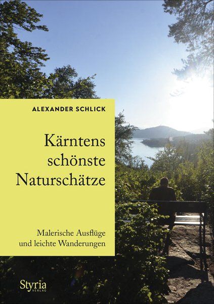 Kärntens schönste Naturschätze Blitzverkauf